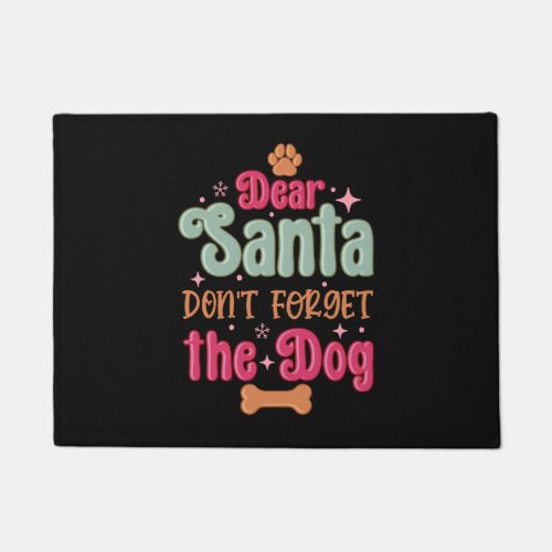 Dear Santa Dont Forget the Dog Pink Christmas Dog Doormat