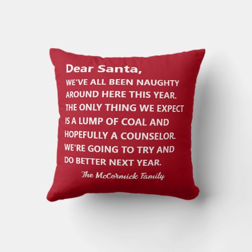Dear Santa Funny Christmas Letter Personalized Throw Pillow