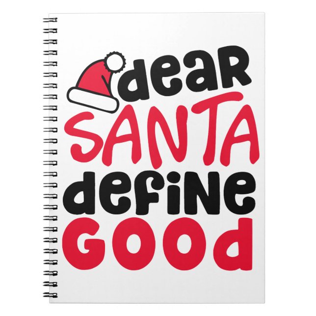 Dear Santa Funny Christmas | Notebook (Front)