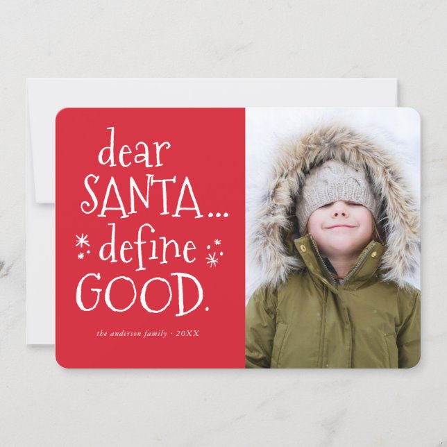 Dear Santa... Funny Holiday Photo Card (Front)