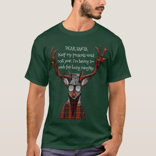 Dear Santa Funny Message Hipster Deer T_Shirt