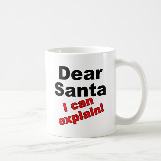 Dear Santa Funny Mug (Right)