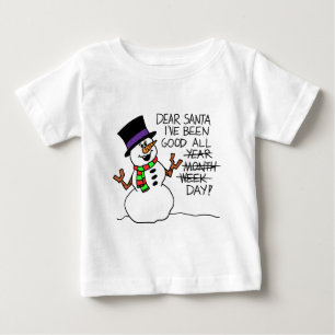 Dear Santa Good All Day Baby T-Shirt