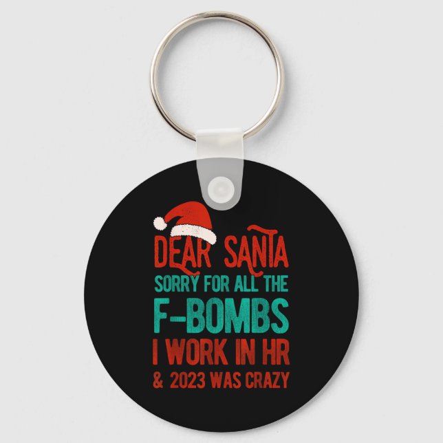 Dear Santa Human Resources Funny Hr Christmas 2023 Keychain (Front)