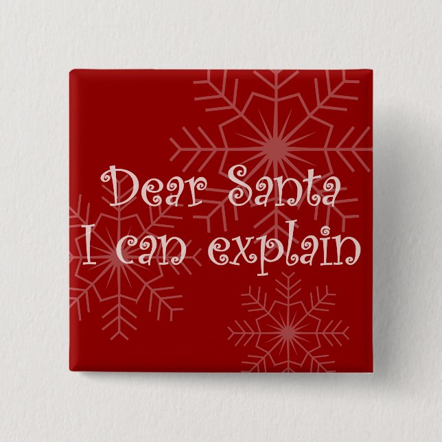 Dear Santa I can explain Button (Front)