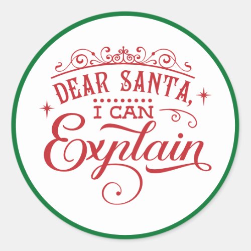 Dear Santa I Can Explain Christmas Envelope Classic Round Sticker