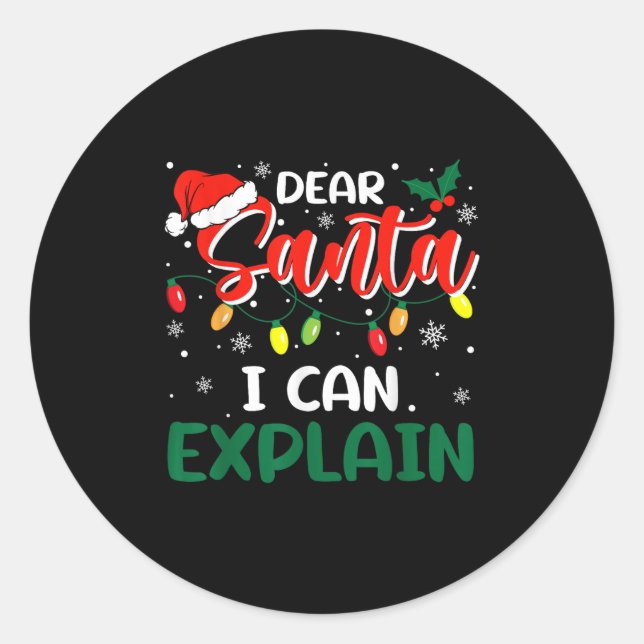 Dear Santa I Can Explain Christmas Family Matching Classic Round Sticker (Front)
