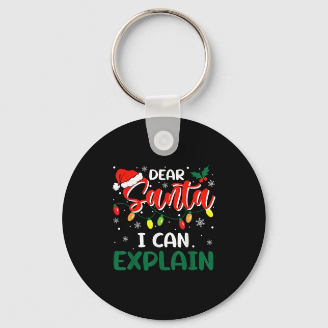 Dear Santa I Can Explain Christmas Family Matching Keychain (Front)
