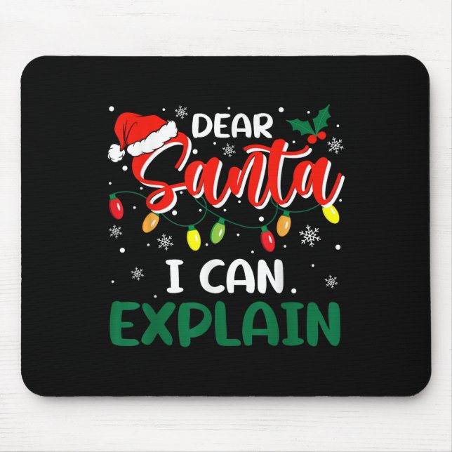 Dear Santa I Can Explain Christmas Family Matching Mouse Pad (Front)