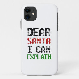 Dear Santa I can explain Christmas Naughty List iPhone 11 Case