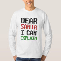 Dear Santa I can explain Christmas Naughty List