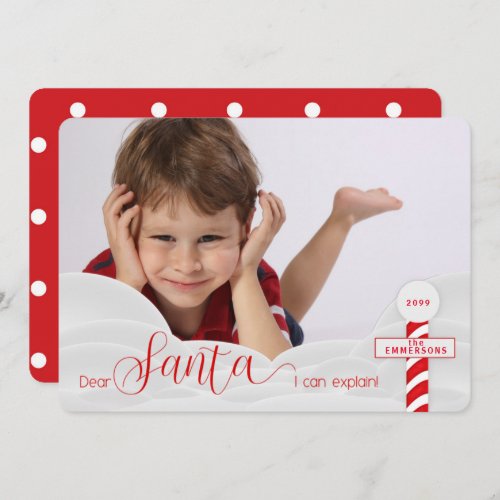 Dear Santa I Can Explain Christmas Photo Holiday Card