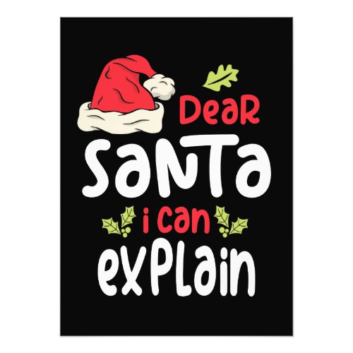 Dear Santa I Can Explain Christmas Photo Print