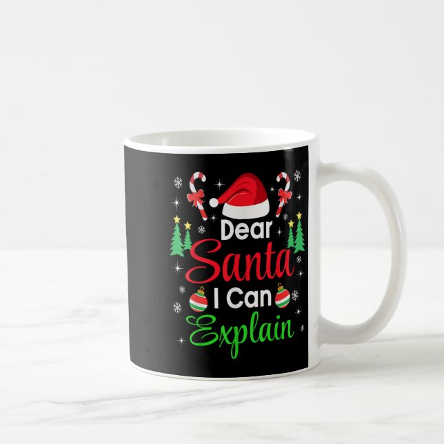 Dear Santa I Can Explain Family Christmas Men Wome Coffee Mug (Right)
