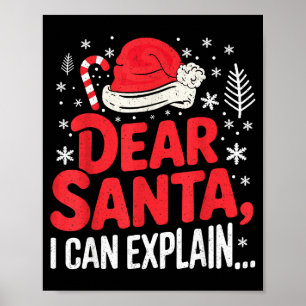 Dear Santa I Can Explain Funny Christian Poster
