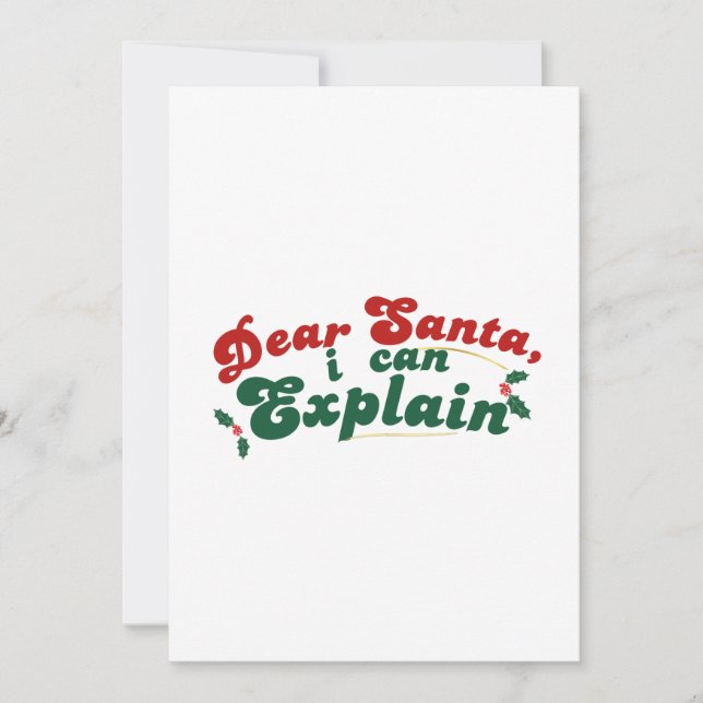 Dear Santa, I Can Explain - Funny Christmas Card (Front)