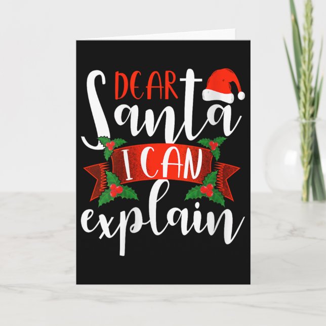 Dear Santa I Can Explain Funny Christmas Decoratio Card (Front)