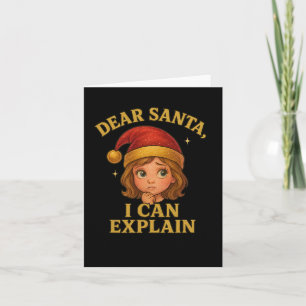 Dear Santa I Can Explain Funny Christmas Design Card