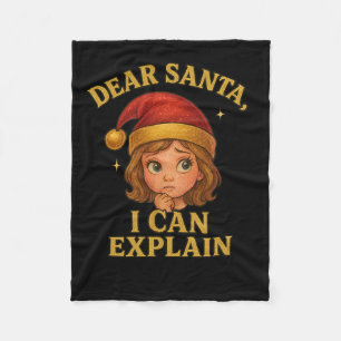 Dear Santa I Can Explain Funny Christmas Design Fleece Blanket