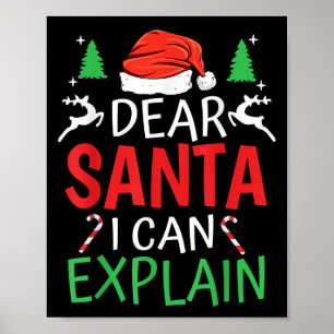 Dear Santa I Can Explain Funny Christmas Joke Humo Poster