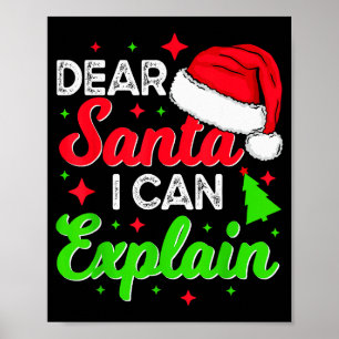 Dear Santa I Can Explain Funny Christmas Joke Sant Poster