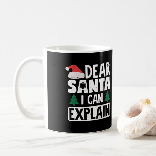 Dear Santa I Can Explain Funny Christmas Pun Coffee Mug
