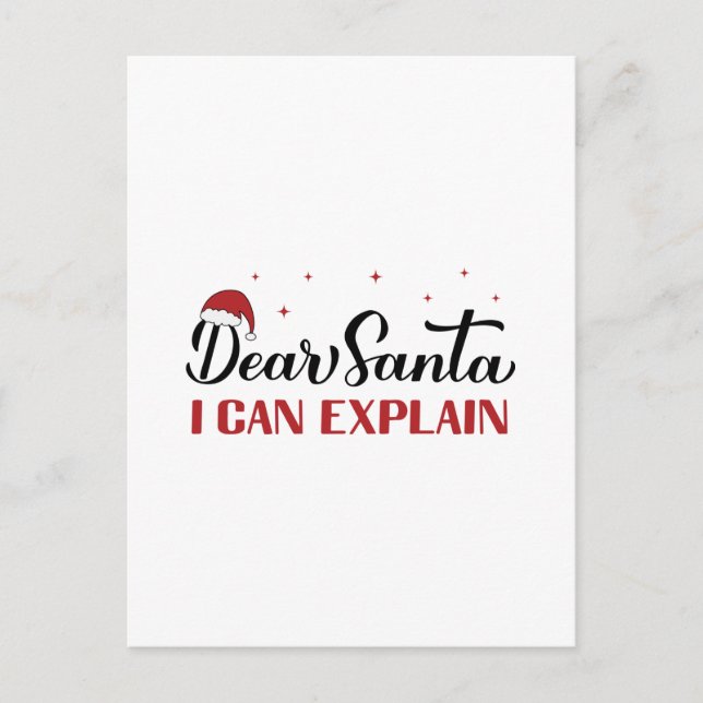 Dear Santa I can explain. Funny Christmas quote. Holiday Postcard (Front)