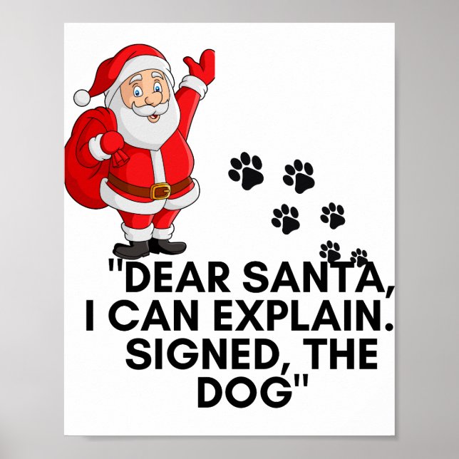 Dear Santa I Can Explain Funny Dog Christmas Mug Poster (Front)