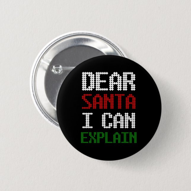  Dear Santa I Can Explain Funny Letter to Santa Button (Front & Back)