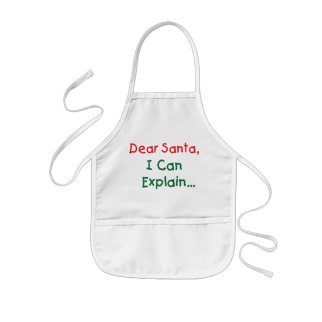 Dear Santa, I Can Explain - Funny Letter to Santa Kids' Apron (Front)