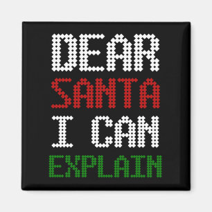 Dear Santa I Can Explain Funny Letter to Santa Magnet