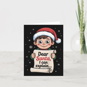 Dear Santa I Can Explain Funny Naughty List Christ Card
