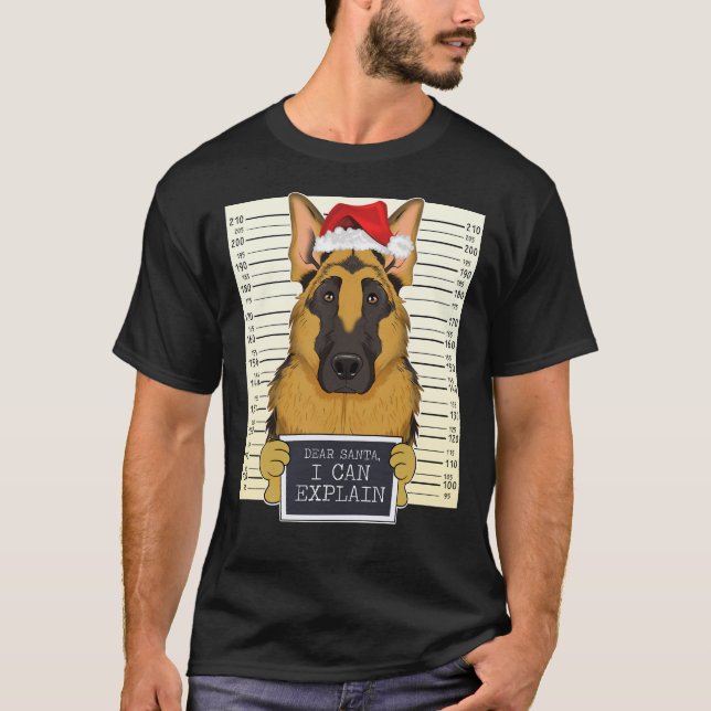 Dear Santa I Can Explain German Shepherd Christmas T-Shirt (Front)