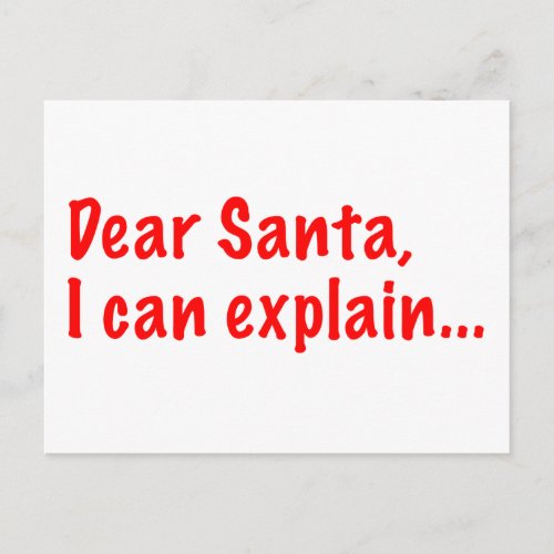 Dear Santa I can explain Holiday Postcard
