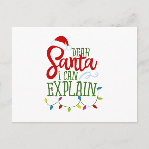 Dear Santa I Can Explain Postcard