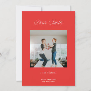 Dear Santa, I Can Explain Red Christmas Card