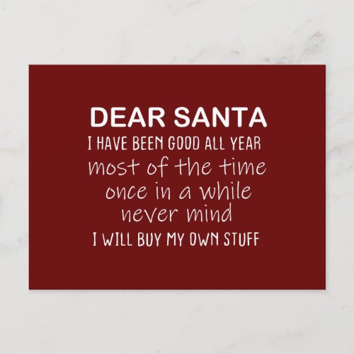 Dear Santa I Have Been Good Funny Letter To Santa  Postcard