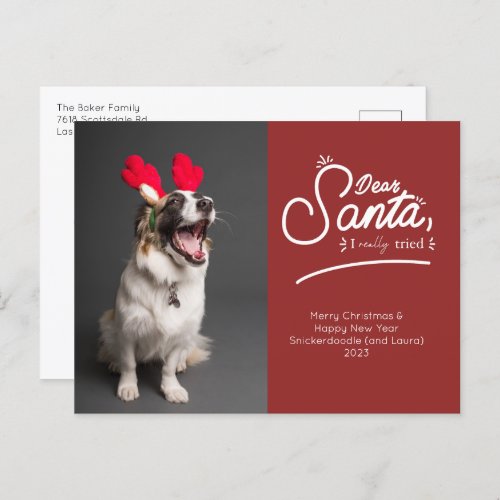 Dear Santa I Really Tried Photo Holiday Postcard