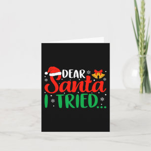 Dear Santa I Tried Fun Christmas Xmas Pajama Kids Card