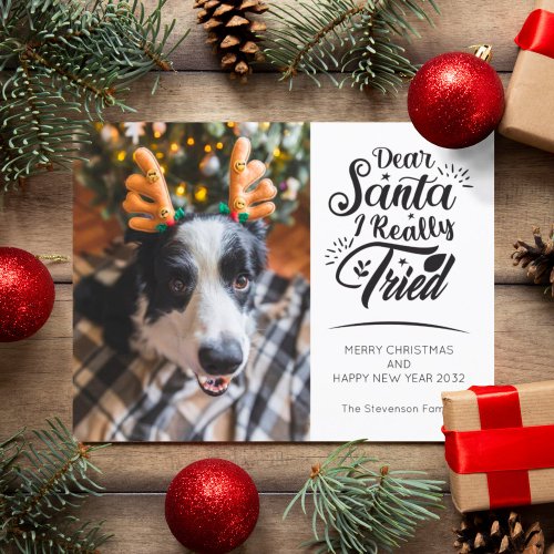Dear Santa I tried pet dog kid photo fun Christmas Holiday Postcard