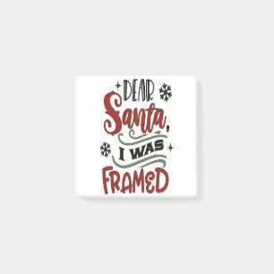 Dear Santa, I was Framed Christmas Holiday Post-it Notes