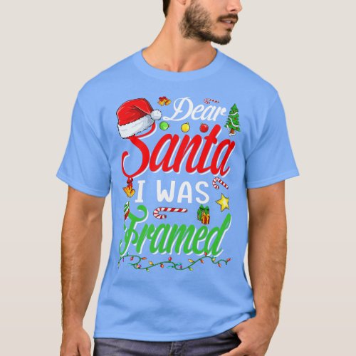Dear Santa I Was Framed Christmas Stocking Stuffer T_Shirt