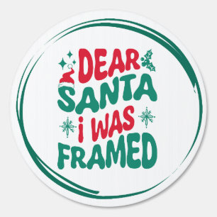 Dear Santa I Was Framed Green and Red Yard Sign