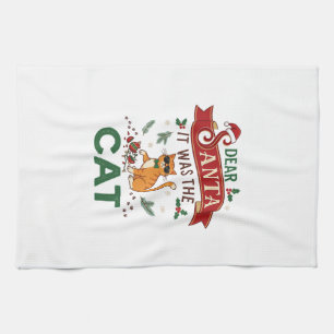 Dear Santa It Was Cat Orange Christmas Ornament Kitchen Towel