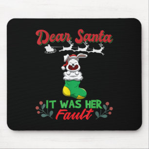 Dear Santa It Was Her Fault Siblings Matching Xmas Mouse Pad
