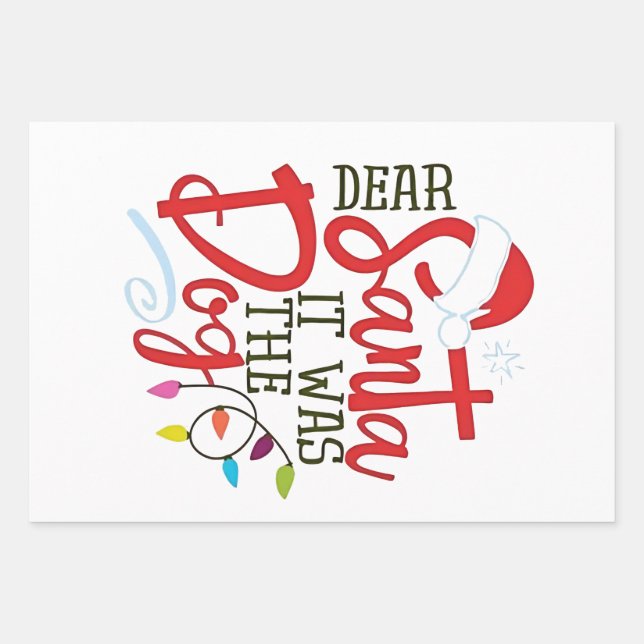 Dear Santa It Was The Dog Funny  Wrapping Paper Sheets (Front)