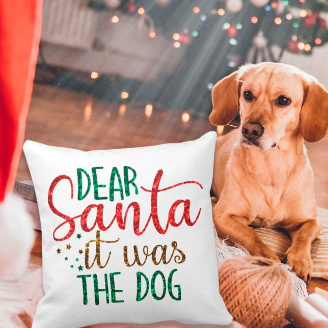 Dear Santa It Was The Dog Glitter Script Festive Throw Pillow (Creator Uploaded)
