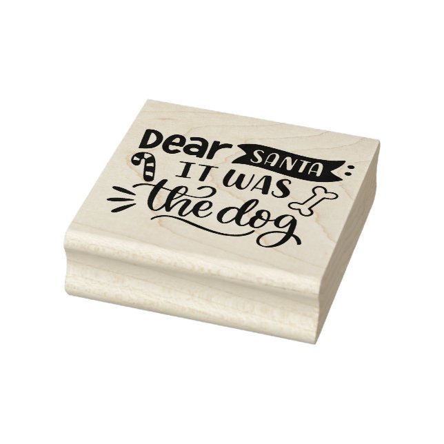 Dear Santa it was the dog Rubber Stamp (Stamp)