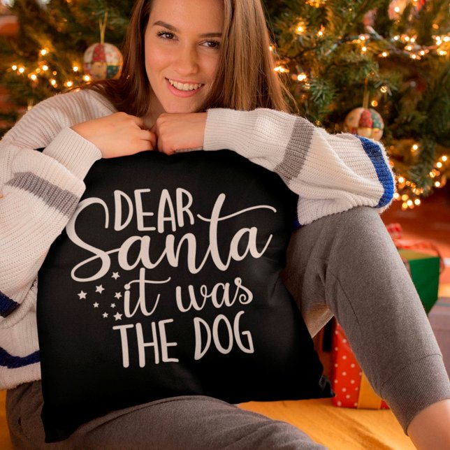 Dear Santa It Was The Dog White Script Black Throw Pillow (Creator Uploaded)