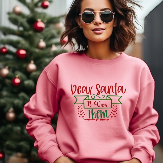 Dear santa it was them T-Shirt (Creator Uploaded)